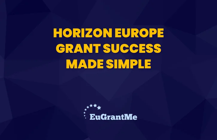 Horizon Europe Grant Success Made Simple